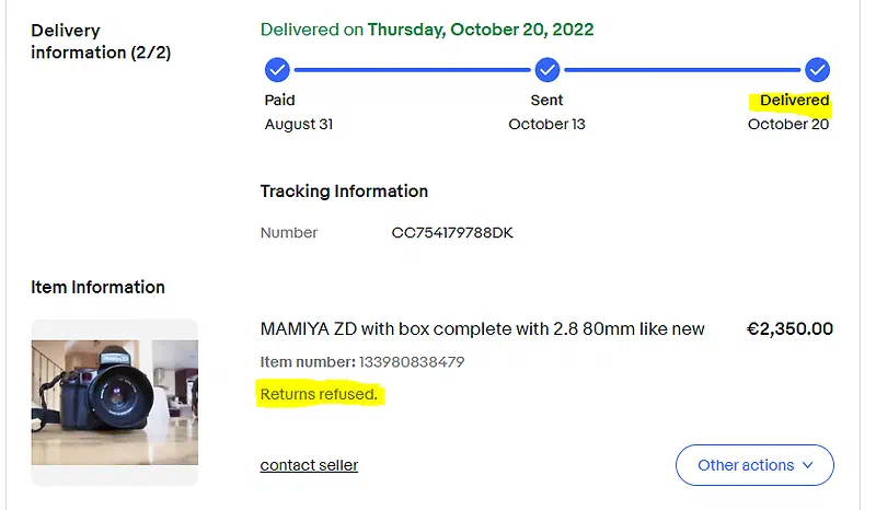 Screenshot from the Ebay return case, the broken camera got returned to the seller, but the return was refused by Ebay France.